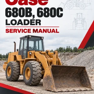 Case 680B, 680C Loader Service Manual Case 680B, 680C Loader Service Manual
