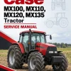 Case MX100, MX110, MX120, MX135 Tractor Service Manual Case MX100, MX110, MX120, MX135 Tractor Service Manual