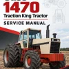 Case 1470 Traction King Tractor Service Manual Case 1470 Traction King Tractor Service Manual