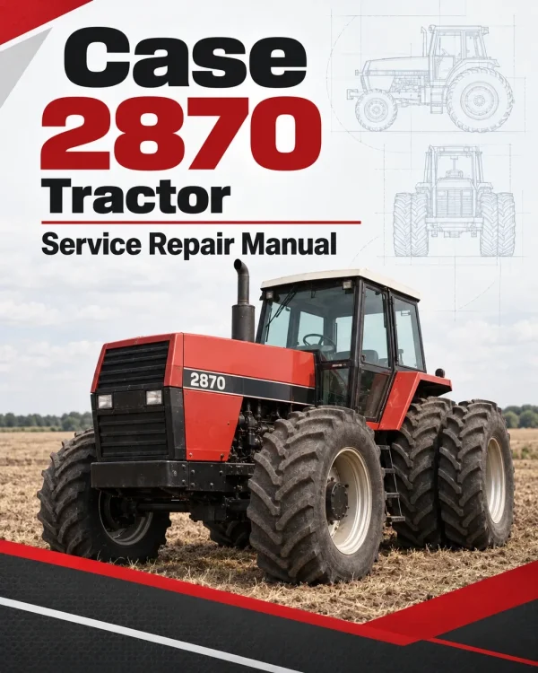 Case 2870 Tractor Service Manual Case 2870 Tractor Service Manual