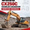 Case CX250C Crawler Excavator Service Manual Case CX250C Crawler Excavator Service Manual