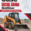 Case SR130, SR160 SkidSteer Service Manual Case SR130, SR160 SkidSteer Service Manual