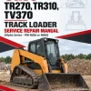 Case TR270, TR310, TV370 Track Loader Service Repair Manual (Alpha Series - PIN NGM or NHM) Case TR270, TR310, TV370 Track Loader Service Repair Manual (Alpha Series - PIN NGM or NHM)