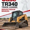 Case TR340 Track Loader Service Manual