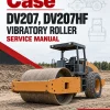 Case DV207, DV207HF Vibratory Roller Service Manual Case DV207, DV207HF Vibratory Roller Service Manual
