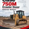 Case 750M Crawler Dozer Service Manual Case 750M Crawler Dozer Service Manual