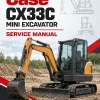 Case CX33C Mini Excavator Service Manual Case CX33C Mini Excavator Service Manual