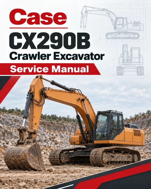 Case CX290B Crawler Excavator Service Manual Case CX290B Crawler Excavator Service Manual