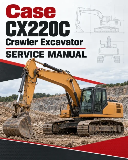 Case CX220C Crawler Excavator Service Manual Case CX220C Crawler Excavator Service Manual