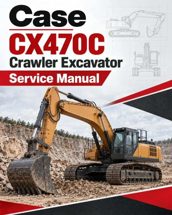 Case CX470C Crawler Excavator Service Manual