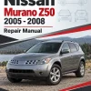 Nissan Murano Z50 2005 -2008 Repair Manual
