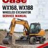 Case WX168, WX188 Wheeled Excavator Service Manual