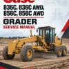 Case 836C, 836C AWD, 856C, 856C AWD Grader Service Manual Case 836C, 836C AWD, 856C, 856C AWD Grader Service Manual