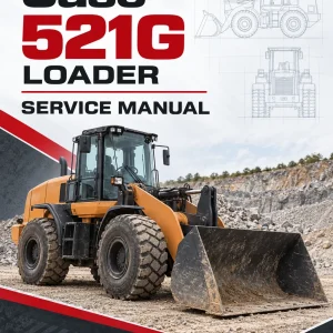 Case 521G Loader Service Manual
