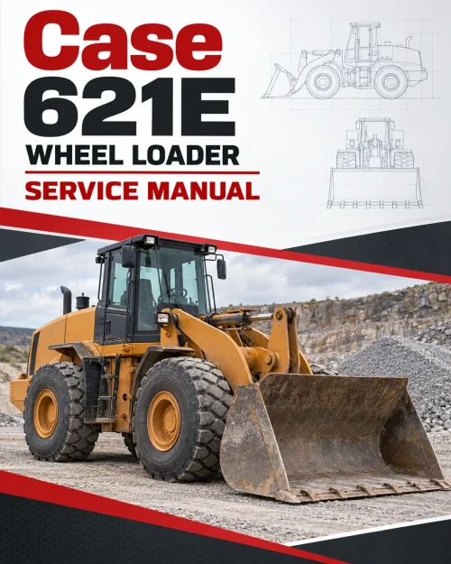 Case 621E Wheel Loader Service Manual Case 621E Wheel Loader Service Manual