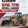 Case 621G, 721G Wheel Loader Service Manual