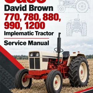 Case David Brown 770, 780, 880, 990, 1200 Implematic Tractor Service Manual