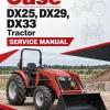 Case DX25, DX29, DX33 Tractor Service Manual Case DX25, DX29, DX33 Tractor Service Manual