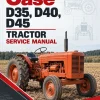 Case D35, D40, D45 Tractor Service Manual Case D35, D40, D45 Tractor Service Manual