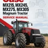 Case MX215, MX245, MX275, MX305 Magnum Tractor Service Manual