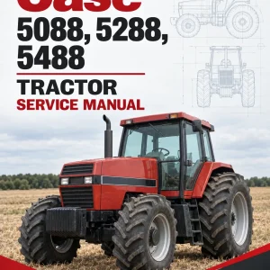 Case 5088, 5288, 5488 Tractor Service Manual