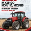 Case MXU100, MXU110, MXU115 Maxxum Tractor Service Manual Case MXU100, MXU110, MXU115 Maxxum Tractor Service Manual