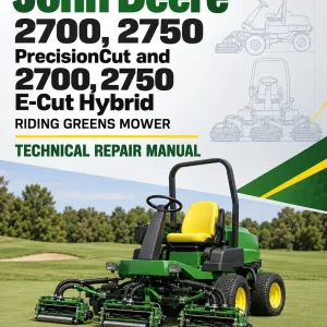 John Deere 2700, 2750 PrecisionCut and 2700, 2750 E-Cut Hybrid Riding Greens Mower Technical Repair Manual (TM159419) John Deere 2700, 2750 PrecisionCut and 2700, 2750 E-Cut Hybrid Riding Greens Mower Technical Repair Manual (TM159419)