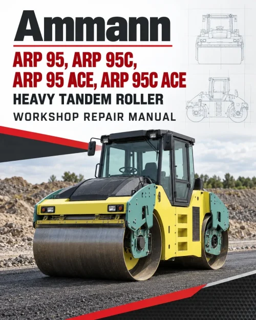 Ammann ARP 95, ARP 95C, ARP 95 ACE, ARP 95C ACE Heavy Tandem Roller Workshop Repair Manual