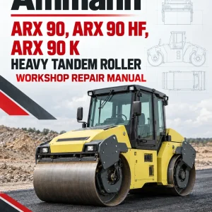 Ammann ARX 90, ARX 90 HF, ARX 90 K Heavy Tandem Roller Workshop Repair Manual Ammann ARX 90, ARX 90 HF, ARX 90 K Heavy Tandem Roller Workshop Repair Manual