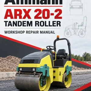 Ammann ARX 20-2 Tandem Roller Workshop Repair Manual Ammann ARX 20-2 Tandem Roller Workshop Repair Manual
