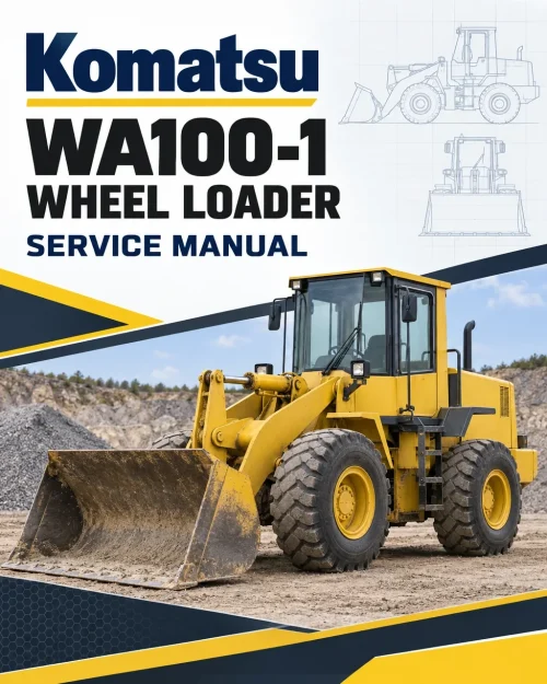 Komatsu WA100-1 Wheel Loader Service Manual Komatsu WA100-1 Wheel Loader Service Manual