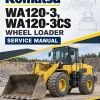 Komatsu WA120-3, WA120-3CS Wheel Loader Service Manual Komatsu WA120-3, WA120-3CS Wheel Loader Service Manual