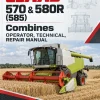 CLAAS 570 & 580R (585) Combines Operator, Technical, Repair Manual CLAAS 570 & 580R (585) Combines Operator, Technical, Repair Manual