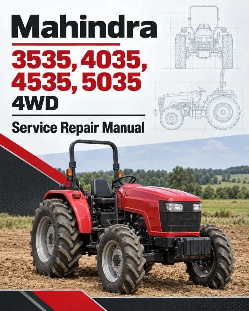 Mahindra 3535, 4035, 4535, 5035 4WD Service Repair Manual