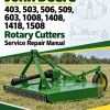 John Deere 403, 503, 506, 509, 603, 1008, 1408, 1418, 1508 Rotary Cutters Service Repair Manual (TM1394)