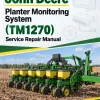 John Deere Planter Monitoring System Service Repair Manual (TM1270) John Deere Planter Monitoring System Service Repair Manual (TM1270)