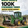 John Deere 100K Synchronous Thinner Service Repair Manual (TM1074 & TM1023) John Deere 100K Synchronous Thinner Service Repair Manual (TM1074 & TM1023)