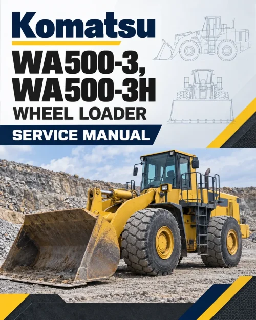 Komatsu WA500-3, WA500-3H Wheel Loader Service Manual Komatsu WA500-3, WA500-3H Wheel Loader Service Manual