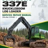 John Deere 337E Knuckleboom Log Loader Service Repair Manual (SN after C291461 - ) John Deere 337E Knuckleboom Log Loader Service Repair Manual (SN after C291461 - )