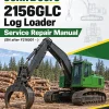 John Deere 2156GLC Log Loader Service Repair Manual (SN after F216001 - ) John Deere 2156GLC Log Loader Service Repair Manual (SN after F216001 - )
