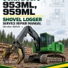 John Deere 953ML, 959ML Shovel Logger Service Repair Manual (SN after 409163 - ) John Deere 953ML, 959ML Shovel Logger Service Repair Manual (SN after 409163 - )