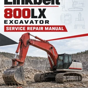 Linkbelt 800LX Excavator Service Repair Manual