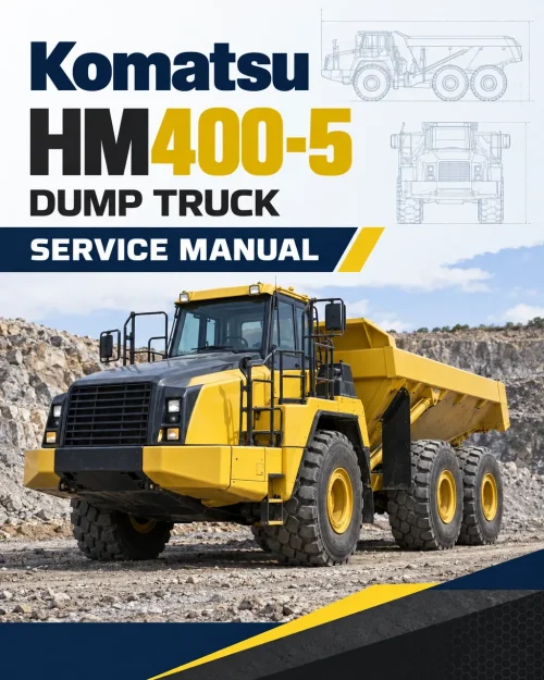 Komatsu HM400-5 Dump Truck Service Manual Komatsu HM400-5 Dump Truck Service Manual