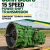 John Deere 15 Speed Power Shift Transmission Component Technical Manual (CTM169)