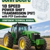 John Deere 18 Speed Power Shift Transmission (PST) with PTP Controller Component Technical Manual (CTM341)