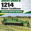 John Deere 1214 Mower Conditioner Service Repair Manual (TM1132)