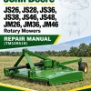 John Deere JS26, JS28, JS36, JS38, JS46, JS48, JM26, JM36, JM46 Rotary Mowers Repair Manual (TM109519)