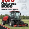 Toro Outcross 9060 Service Repair Manual Toro Outcross 9060 Service Repair Manual