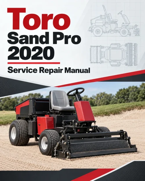 Toro Sand Pro 2020 Service Repair Manual