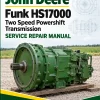 John Deere Funk HS17000 Two Speed Powershift Transmission Service Repair Manual (4017361) John Deere Funk HS17000 Two Speed Powershift Transmission Service Repair Manual (4017361)